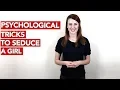 Download Lagu Psychological tricks to seduce a girl!