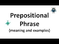 Prepositional Phrase