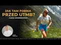 Download Lagu Jak tam forma przed UTMB | Kasia Dombrowska