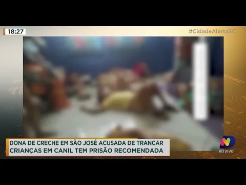 Dona de creche em São José acusada de trancar crianças em canil tem prisão recomendada