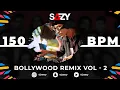 Download Lagu 150 BPM | BOLLYWOOD REMIX VOL - 2 | DJ SAEZY