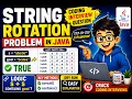 String Rotation Problem in Java concat contains Explained Java String Interview Question