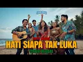 Lagu Poppy mercury - Hati siapa tak luka (cover reggae) || Lagu kenangan 
