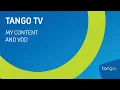 EN - Tango TV My content and VOD