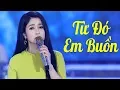 Download Lagu Từ Đó Em Buồn - Phương Anh Bolero | Official MV