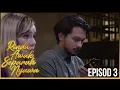 Download Lagu [EPISOD PENUH] Rindu Awak Separuh Nyawa - EP3