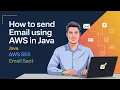 Send Emails from Java with AWS SES in 15 Minutes