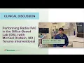 Performing Radial PAE in the Office-Based Lab OBL with Michael Drabkin MD Terumo Interventional