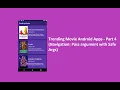Trending Movie Android Apps - Part 4 Navigation Pass argument with Safe Args