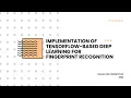 Tensor Flow-Based Deep Learning Implementation for Fingerprint Recognition