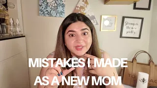 if you're a new mom, you need to learn from my mistakes.