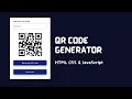 Build a QR Code Generator in 25 Minutes HTML CSS JavaScript