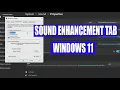 Sound enhancement tab Loudness equalizer Windows 11