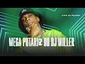 Download Lagu MEGA PUTARI@ DO DJ MILLER 2.0 - MC GW E DJ MILLER