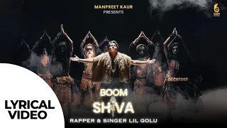 Boom Shiva(Lyrical video) -  Lil Golu | Manpreet Kaur | Osm Records