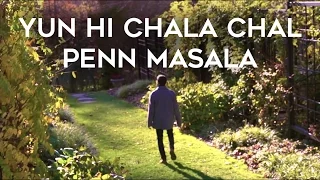 Download Yun Hi Chala Chal - Penn Masala MP3