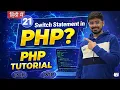 PHP Tutorial in Hindi Switch Statement in PHP