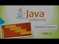 Java Programming Fundamentals - PART 3 Arithmetical Operators