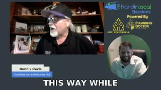 Hardin Local Election Interview Dennis Davis Hardin County PVA R 2026 Kentucky Primary