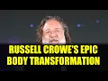 Russell Crowe s Jaw-Dropping 55-Lb Weight Loss Transformation Gladiator Returns