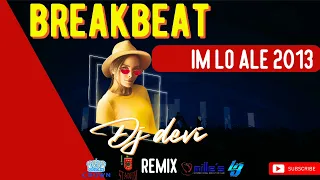 Download IM LO ALE 2013 (DJ Devi Breakbeat Remix Single) MP3