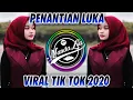 Download Lagu DJ PENANTIAN LUKA 2020