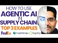 How Agentic AI Is Secretly Revolutionizing Supply Chains Real-World Examples