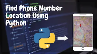 Python Project Track Phone Number Location Using Python