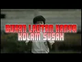BUKAN LAUTAN HANYA KOLAM SUSAH