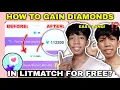 HOW TO GET DIAMONDS IN LITMATCH APP FOR FREE (UNLIMITED DIAMONDS) LITMATCH GAIN DIAMONDS FREE!