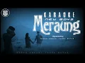 Download Lagu KARAOKE Meraung - NEW BOYZ (Original Music)
