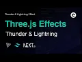 Thunder Lightning Effect with Three js Next js