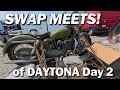 Dueling Daytona Swap Meets DAY 2