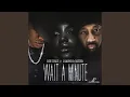 Download Lagu Wait A Minute