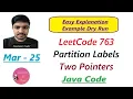 Partition Labels LeetCode 763 Two Pointers Java Code Developer Coder