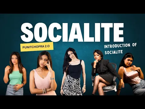 Download MP3 Introduction of Socialite’s I Episode -1 I Socialite