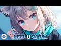 Download Lagu Nightcore - Keep You Warm (SLANDER \u0026 William Black) (Lyrics)