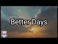 Download Lagu Better Days - Original Music by @TheEternalNeptune - Music