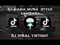 Download Lagu DJ AKU MAMA MUDA MEMANG MAMA MUDA || DJ MAMA MUDA STYLE LAMBADA VIRAL TIKTOK 2025