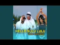 Download Lagu Hello Sulu Lulu