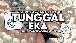 dj tunggal eka tak usahake panyuwunmu style kondang candu mengkane viral tiktok terbaru 2026
