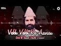 Download Lagu Vekh Vekh Ke Aavien - Qari M. Saeed Chishti - Best Superhit Qawwali | OSA Worldwide