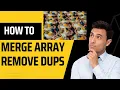 Merge Arrays Remove Duplicates In One Line Of Code