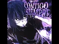 Contigo Siempre