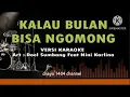 Karaoke I Doel Sumbang l KALAU BULAN BISA NGOMONG I