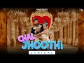 Download Lagu Chal Jhoothi : Sagar Bhatia | Dj Yogii | Lyrical Video | Funny Song | Hindi Song | Koinage Records