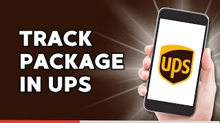 How to Track a Package in UPS