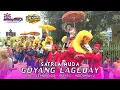 Download Lagu Goyang Lageday | Satria Muda | Live Arak-arakan Singa Depok | Sleman Lor Sliyeg Indramayu