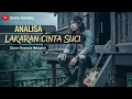 Lagu Lakaran Cinta Suci – Analisa (Cover) | Slow Rock 90an Sendu \u0026 Menyentuh Hati | Irama Alamku