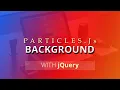 How to create an awesome background using jQuery plugin Particles js Particles js tutorial